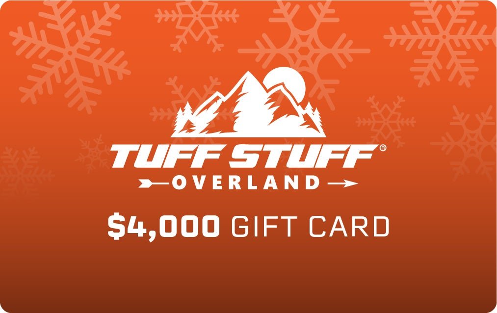 Tuff Stuff Overland Holiday eGift Card - Tuff Stuff Overland -