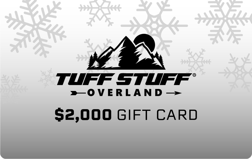 Tuff Stuff Overland Holiday eGift Card - Tuff Stuff Overland -