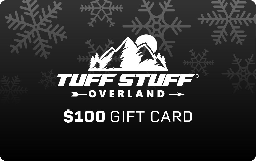 Tuff Stuff Overland Holiday eGift Card - Tuff Stuff Overland -